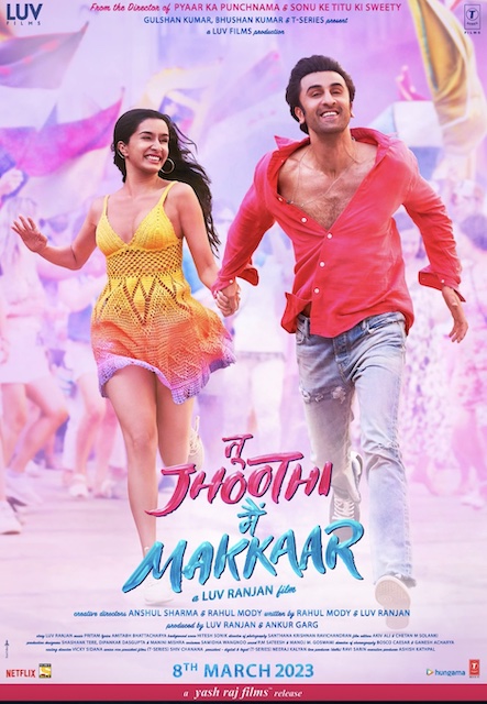 Tu jhoothi main makkar release date and earning best movie of the season